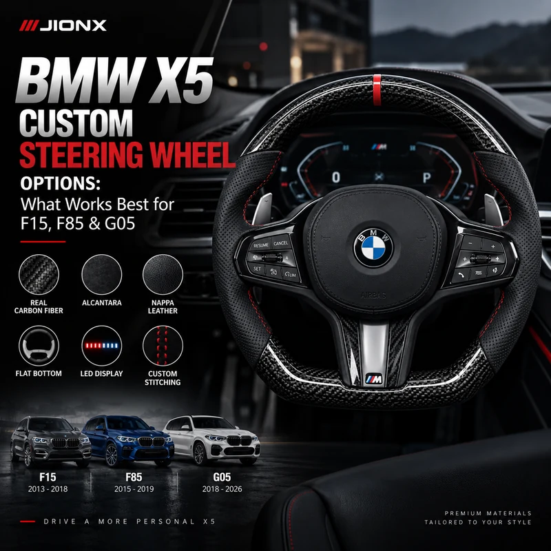 BMW X5 Custom Steering Wheel Options: What Works Best for F15, F85 & G05